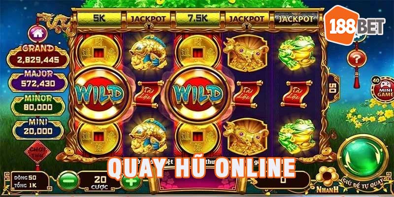 Quay hũ online 188bet đỉnh cao - chơi là trúng